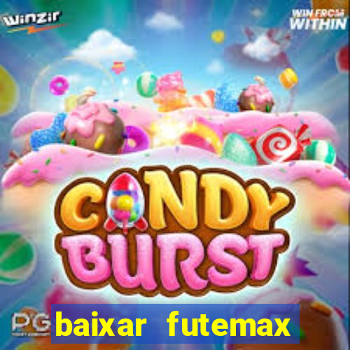 baixar futemax futebol ao vivo