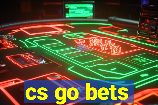 cs go bets