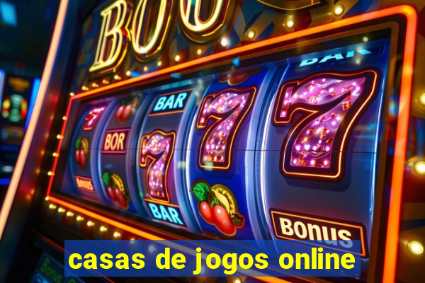 casas de jogos online