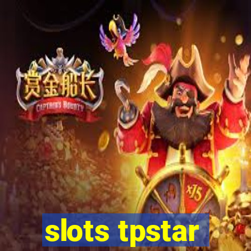 slots tpstar