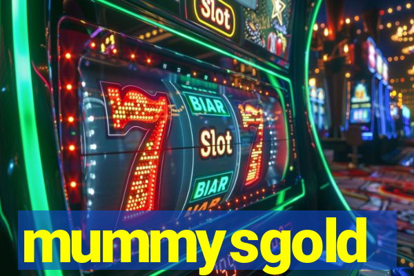 mummysgold