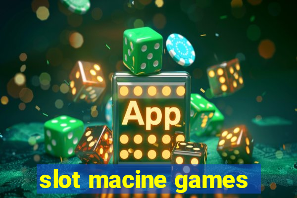 slot macine games