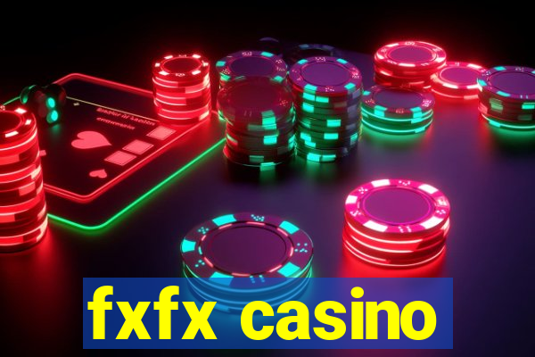 fxfx casino