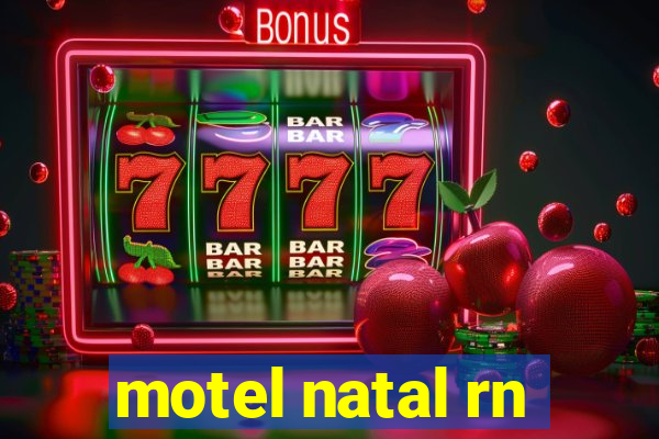 motel natal rn