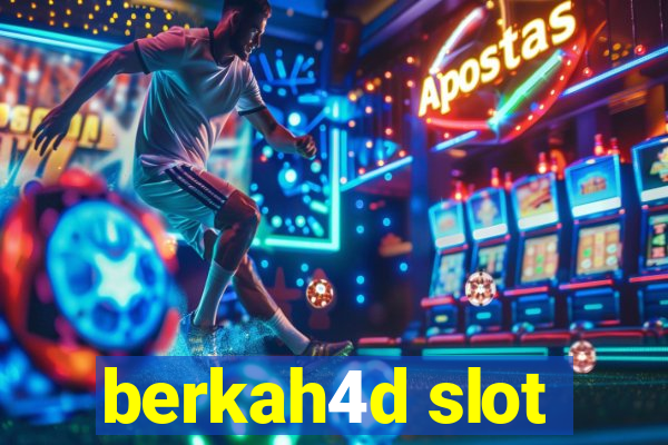 berkah4d slot