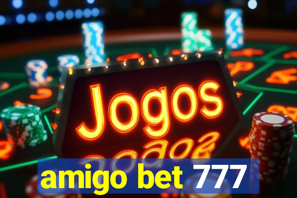 amigo bet 777