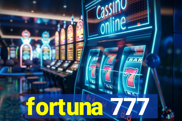 fortuna 777