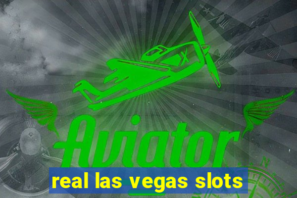 real las vegas slots