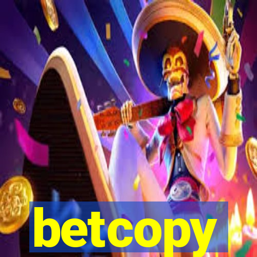 betcopy