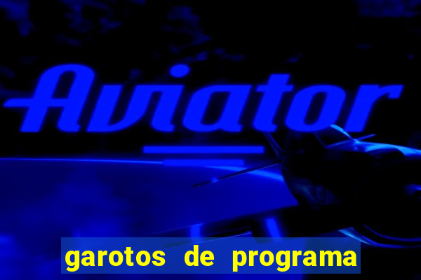 garotos de programa zona leste