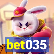 bet035