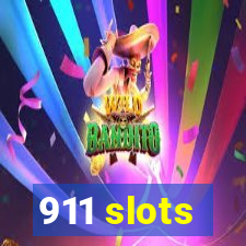 911 slots