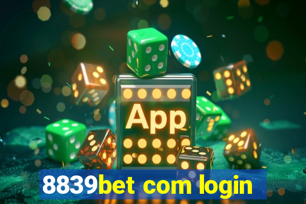 8839bet com login