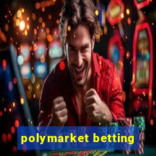 polymarket betting