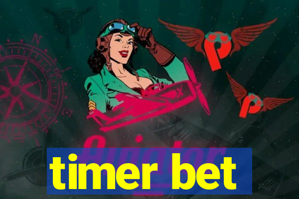 timer bet