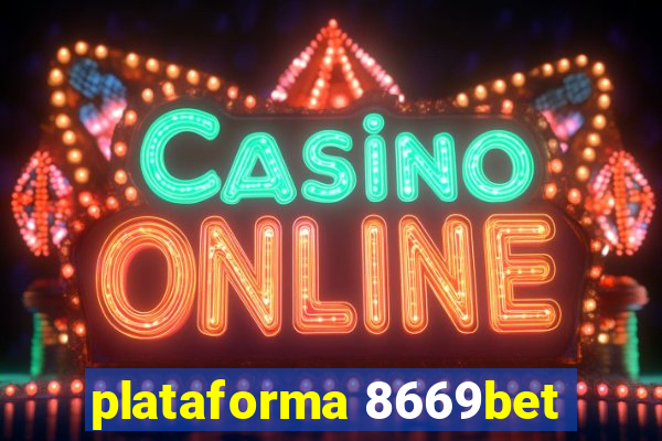 plataforma 8669bet