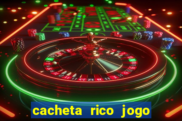 cacheta rico jogo de cartas