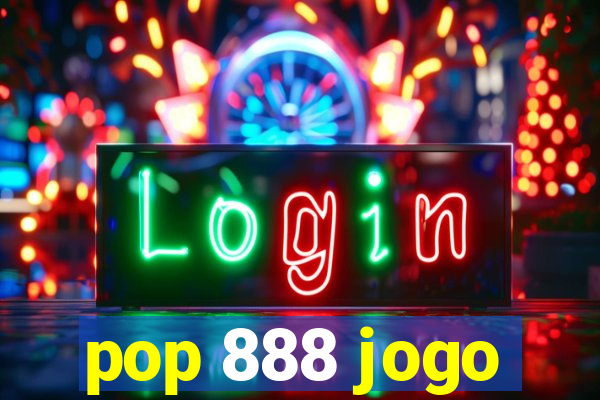 pop 888 jogo