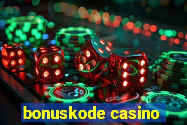 bonuskode casino