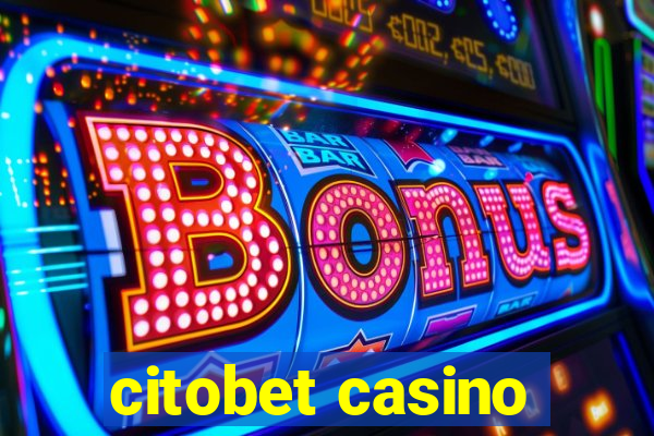 citobet casino