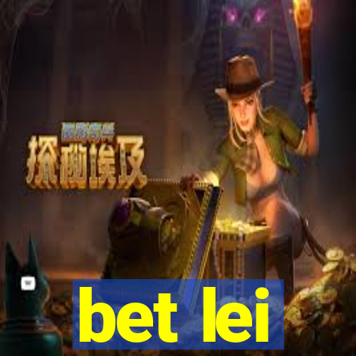 bet lei