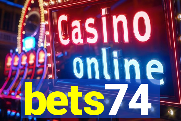 bets74