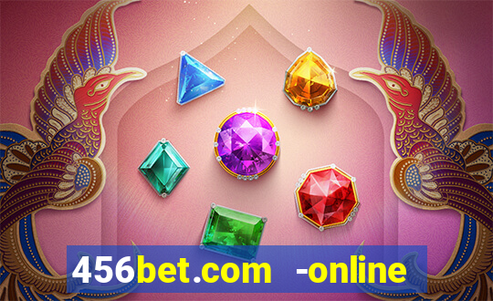 456bet.com -online slots casino