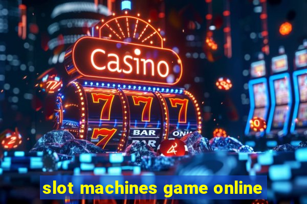 slot machines game online