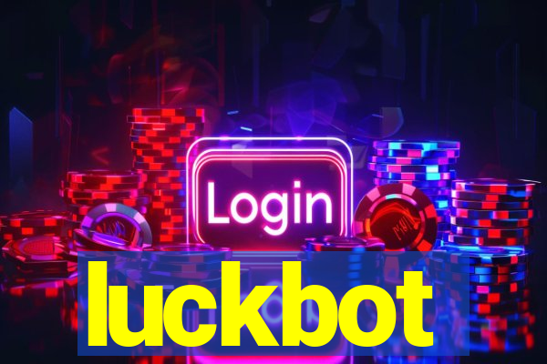 luckbot