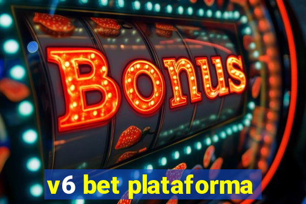 v6 bet plataforma