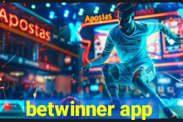 betwinner app