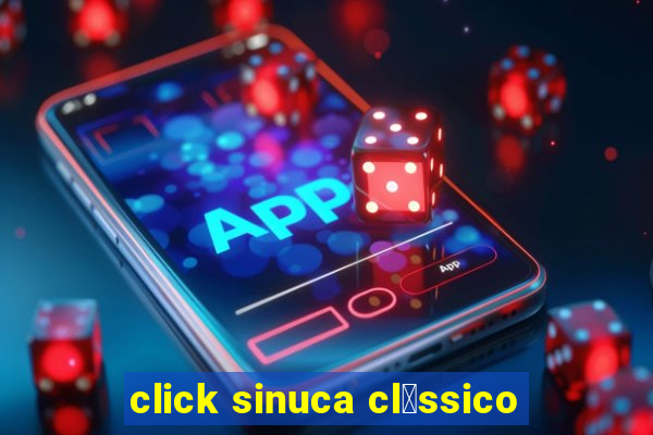 click sinuca cl谩ssico