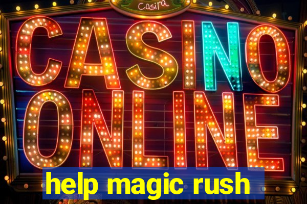 help magic rush