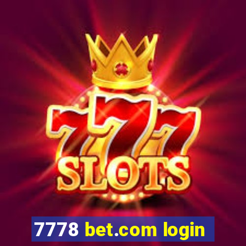 7778 bet.com login