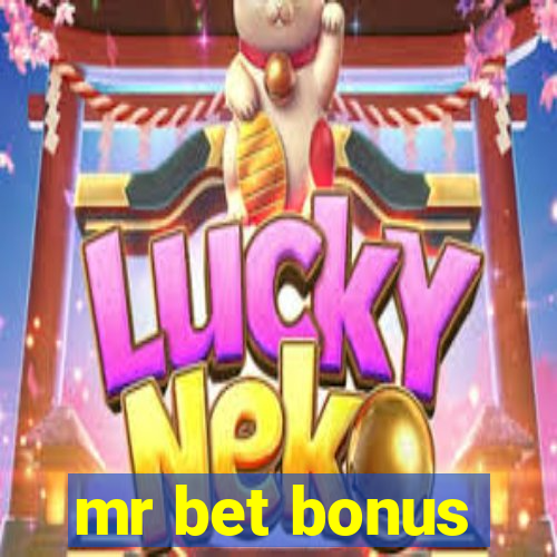 mr bet bonus