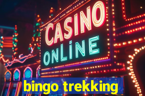 bingo trekking