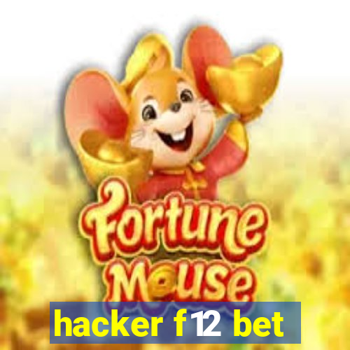 hacker f12 bet