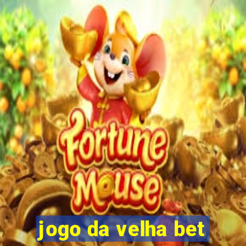 jogo da velha bet