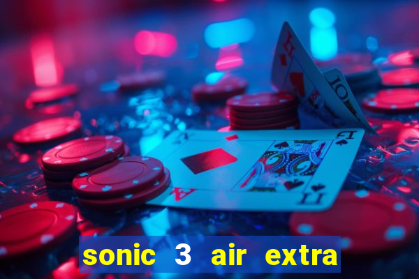 sonic 3 air extra slot characters