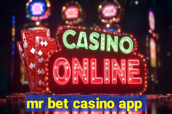 mr bet casino app