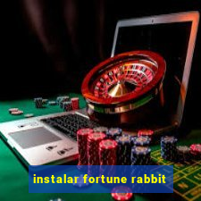 instalar fortune rabbit