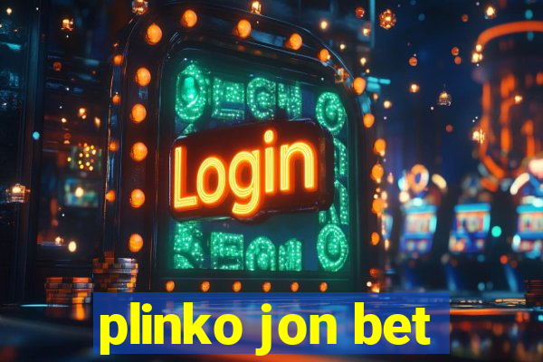 plinko jon bet