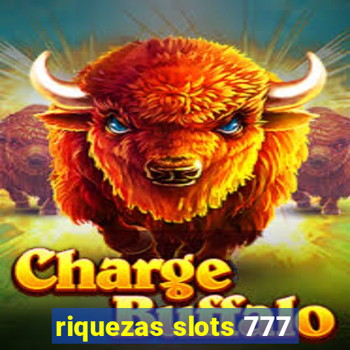 riquezas slots 777