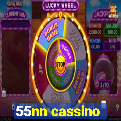 55nn cassino