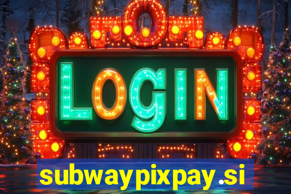 subwaypixpay.site