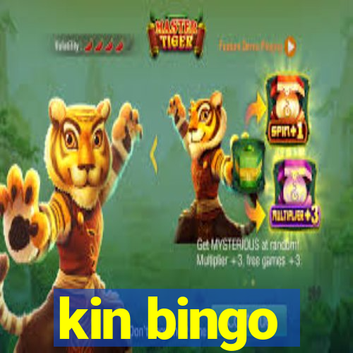 kin bingo