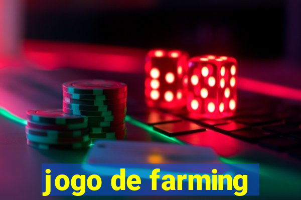 jogo de farming