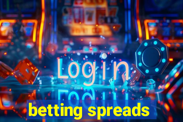 betting spreads