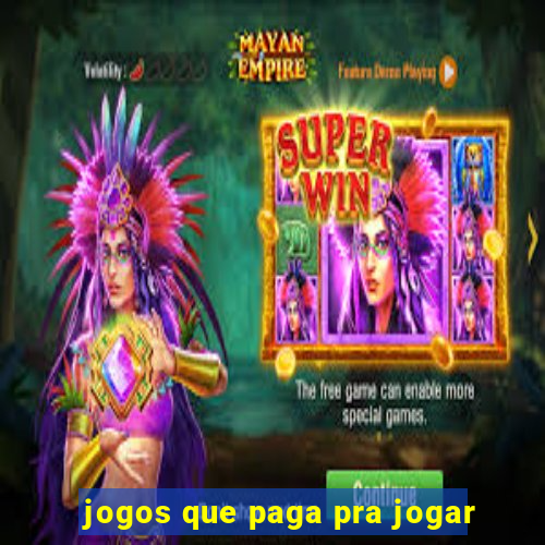 jogos que paga pra jogar