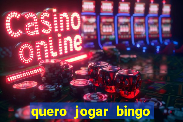 quero jogar bingo gratis show ball